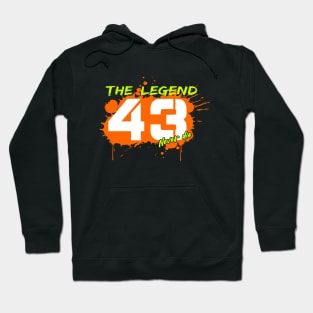 The legend 43 never die#04 Hoodie